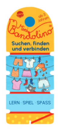 Mini Bandolino. Suchen, finden und verbinden : Lernspiel mit Lösungskontrolle für Kinder ab 3 Jahren (Mini Bandolino 0) （2024. 168.00 mm）