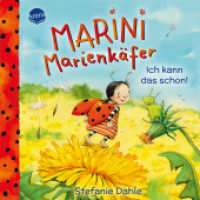 Marini Marienkäfer. Ich kann das schon! : Einfühlsames Pappbilderbuch mit großer Ausklappseite, das Kinder ab 2 Jahren beim Großwerden begleitet (Marini Marienkäfer) （2024. 18 S. Mit UV-Lackierung und Embossing. Mit Panorama-Ausklappseit）