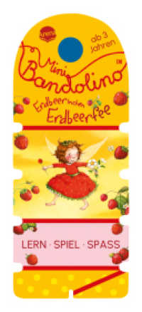 Mini Bandolino. Erdbeerinchen Erdbeerfee : Lernspiel mit Lösungskontrolle für Kinder ab 3 Jahren (Mini Bandolino) （2024. 12 S. Mit Lösungsschnur. 167.00 mm）