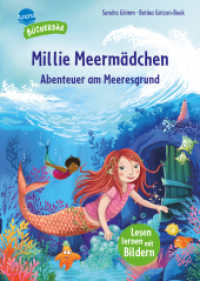 Millie Meermädchen. Abenteuer am Meeresgrund : Der Bücherbär. Lesen lernen mit Bildern. Zum Vor- und Mitlesen. Bilder ersetzen Hauptwörter (Der Bücherbär: Lesen lernen mit Bildern) （2025. 56 S. Gedruckt auf Recycling-Umweltschutzpapier, zertifiziert mi）