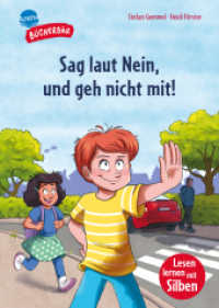 Sag laut Nein, und geh nicht mit! (Der Bücherbär: Lesen lernen mit Silben) （2025. 48 S. Gedruckt auf Recycling-Umweltschutzpapier, zertifiziert mi）