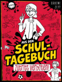 Aus dem Schultagebuch (1). Zutritt verboten! : Für alle Kinder im Lesetraining mit Geschichten zu Alltagsthemen mit Setting "Schule der Zukunft" mit ganz viel Humor (Aus dem Schultagebuch) （2025. 80 S. 213.00 mm）