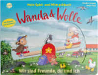 Mein Spiel- und Mitmachbuch. Wanda und Wolle - Wir sind Freunde, du und ich : Gefühle aus dem Kinderalltag erleben und begleiten! Ein Spiel- und Mitmachbuch mit Wippe, Klappen und Schiebern ab 2 Jahren. Bauernhof. Schafe （2025. 12 S. Mit Schieber auf dem Cover. Mit Klappen und Schiebern im I）
