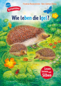 Sachwissen für Erstleser. Wie leben die Igel? : Bücherbär: Erstlesebuch; Sachwissen über Igel für die 1. Klasse, mit Silbentrennung zum leichteren Lesenlernen (Sachwissen für Erstleser) （2025. 48 S. Gedruckt auf Recycling-Umweltschutzpapier, zertifiziert mi）