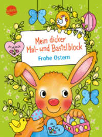 Mein dicker Mal- und Bastelblock. Frohe Ostern : Über 60 Mal- und Bastelideen für die Osterzeit, für Kinder ab 4 (Mal- und Bastelblocks) （2025. 128 S. Mit Glitzerlack auf dem Cover. 208.00 mm）