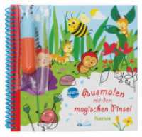 Ausmalen mit dem magischen Pinsel. Natur : Malbuch mit Wassertankstift für Kinder ab 3 Jahren (Ausmalen mit dem magischen Pinsel) （2025. 14 S. Mit Zauberpapier zum Sichtbarmachen von Bildern und Pinsel）