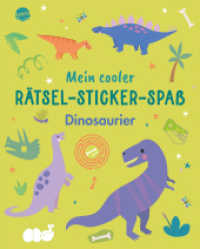 Mein cooler Rätsel-Sticker-Spaß. Dinosaurier : Dino-Rätselheft zum Knobeln und Gestalten mit bunten Stickern ab 5 Jahren. Malbuch. Basteln. Beschäftigung. Konzentration fördern (Rätselbuch bei Arena) （2025. 48 S. Mit Stickerbogen mit über 25 Stickern auf einer zus&a）