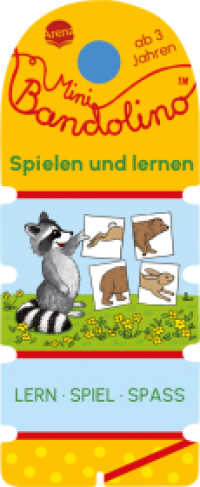 Mini Bandolino. Spielen und lernen : Lernspiel mit Lösungskontrolle für Kinder ab 3 Jahren (Mini Bandolino) （2025. 12 S. Mit Lösungsschnur. 168.00 mm）