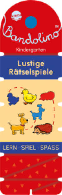 Bandolino. Lustige Rätselspiele : Lernspiel mit Lösungskontrolle für Kinder ab 4 Jahren (Bandolino) （2025. 32 S. Mit Lösungsschnur. 234.00 mm）