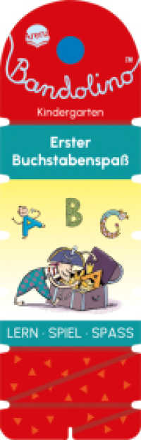Bandolino. Erster Buchstabenspaß : Lernspiel mit Lösungskontrolle für Kinder ab 4 Jahren (Bandolino) （2025. 32 S. Mit Lösungsschnur. 234.00 mm）
