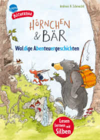Hörnchen & Bär. Waldige Abenteuergeschichten (Der Bücherbär: Lesen lernen mit Silben) （2025. 48 S. Gedruckt auf Recycling-Umweltschutzpapier, zertifiziert mi）