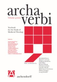 Archa Verbi. Yearbook for the Study of Medieval Theology