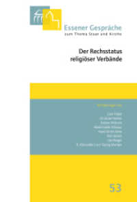 Essener Gespräche zum Thema Staat und Kirche, Band 53 : Der Rechtsstatus religiöser Verbände (Essener Gespräche zum Thema Staat und Kirche 53) （2022. XIV, 234 S. 230 mm）