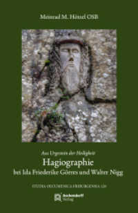 Hagiographie bei Ida Friederike G&ouml;rres und Walter Nigg (Studia Oecumenica Friburgensia)