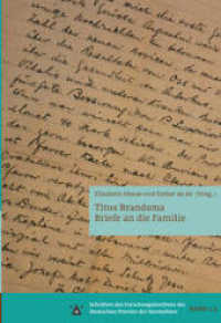 Titus Brandsma : Briefe an die Familie (Schriften des Forschungsinstituts der Deuschen Provinz der Karmeliten 2.2) （2020. 529 S. 23.5 cm）