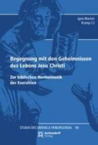 Begegnung mit den Geheimnissen des Lebens Jesu (Studia Oecumenica Friburgensia 94) （2020. 124 S. 23 cm）