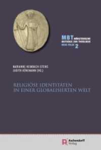 Religiöse Identitäten in einer globalisierten Welt (Münsterische Beiträge zur Theologie. Neue Folge .2) （2019. 256 S. 23 cm）