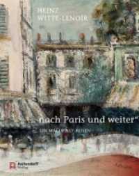 " ... nach Paris und weiter", Heinz Witte-Lenoir : Ein Maler auf Reisen. Katalog zur Ausstellung in der Galerie Luzie Uptmoor, Lohne, dem Industrie Museum Lohne und dem Museumsdorf Cloppenburg （2011. 187 S. 100 farb. Abb. 24 cm）