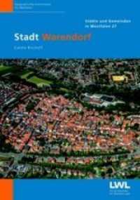 Stadt Warendorf (St&auml;dte und Gemeinden in Westfalen 27) （2019. 64 S. 23 cm）