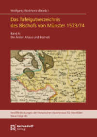 Das Tafelgutverzeichnis des Bischofs von Münster 1573/74. : Band 6: Die Ämter Ahaus und Bocholt, bearb. von Wolfgang BOCKHORST (Veröffentlichungen der Historischen Kommission für Westfalen 89) （2024. 717 S. 245 mm）
