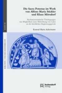 Die Sacra Protestas im Werk von Alfons Maria Stickler und Klaus Mörsdorf : Rechtssystematische Überlegungen zur Möglichkeit einer Mitwirkung von Laien an der Kirchlichen Regierungsgewalt (Kirchen- und Religionsrecht 32) （2020. 378 S. 23 cm）