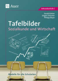 Tafelbilder für Sozialkunde und Wirtschaft : Modelle für alle Schularten. Sekundarstufe I （6. Aufl. 2023. 68 S. 295 mm）