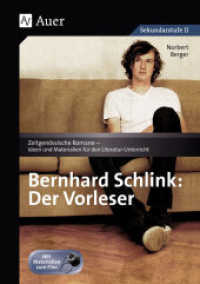 Bernhard Schlink: Der Vorleser : Unterrichtshilfe mit Kopiervorlagen. Mit Materialien zum Film. Sekundarstufe II (Zeitgenössische Romane - Ideen und Materialien für den Literatur-Unterricht) （5. Aufl. 2018. 120 S. 297 mm）