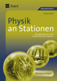 Physik an Stationen : Übungsmaterial zu den Kernthemen des Lehrplans. Mit Kopiervorlagen. Sekundarstufe I (Stationentraining Sekundarstufe Physik) （5. Aufl. 2021. 88 S. m. Abb. 297 mm）