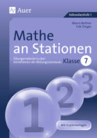 Mathe an Stationen, Klasse 7 : Übungsmaterial zu den Kernthemen der Bildungsstandards Klasse 7. Mit Kopiervorlagen (Stationentraining Sek. Mathematik) （6. Aufl. 2023. 96 S. 297 mm）