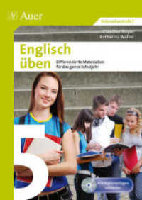 Englisch üben Klasse 5, m. 1 CD-ROM : Differenzierte Materialien für das ganze Schuljahr. Alle Kopiervorlagen editierbar. Sekundarstufe I (XY üben) （4. Aufl. 2020. 96 S. m. Illustr. 297 mm）