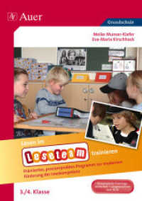 Lesen im Leseteam trainieren, 3./4.Klasse : Prämiertes, praxiserprobtes Programm zur modernen Förderung der Lesekompetenz. 25 komplette Trainingseinheiten. Grundschule （3. Aufl. 2018. 256 S. 296 mm）