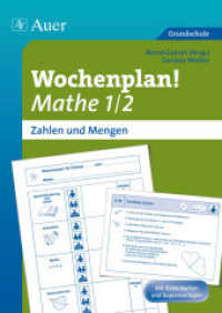Wochenplan! Mathe 1/2 - Zahlen und Mengen : Mit Karteikarten und Kopiervorlagen. Grundschule (Auer Wochenplan) （2012. 124 S. m. zahlr. Abb. 297 mm）