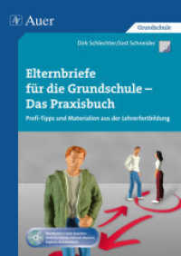 Elternbriefe für die Grundschule - Das Praxisbuch, m. 1 CD-ROM (Querenburg-Praxisbücher) （2013. 56 S. 297 mm）