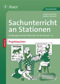 Sachunterricht an Stationen SPEZIAL - Projektwochen : Handlungsorientierte Materialien für die Klassen 1-4. Ideal auch für die Freiarbeit (Stationentraining Grundschule Sachunterricht) （2013. 96 S. m. zahlr. Zeichn. 297 mm）