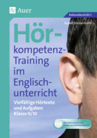 Hörkompetenz-Training im Englischunterricht. Hörkompetenz-Training im Englischunterricht 9-10, m. 1 CD-ROM : Vielfältige Hörtexte und Aufgaben （4. Aufl. 2023. 56 S. m. Abb. 297 mm）