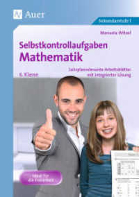 Selbstkontrollaufgaben Mathe 6. Klasse : Lehrplanrelevante Arbeitsblätter mit integrierter Lösung. Ideal auch für die Freiarbeit. Sekundarstufe (Selbstkontrollaufgaben Mathematik) （2. Aufl. 2015. 68 S. m. Abb. 297 mm）