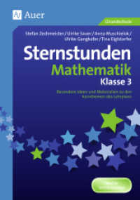 Sternstunden Mathematik Klasse 3 : Besondere Ideen und Materialien zu den Kernthemen des Lehrplans. Ideal für Vorführstunden. Grundschule (Sternstunden Grundschule) （3. Aufl. 2023. 88 S. m. Abb. 297 mm）