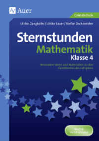 Sternstunden Mathematik - Klasse 4 : Besondere Ideen und Materialien zu den Kernthemen des Lehrplans. Ideal für Vorführstunden. Grundschule (Sternstunden Grundschule) （2018. 88 S. 297 mm）