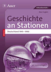 Geschichte an Stationen SPEZIAL - Deutschland 1945-1990 : &Uuml;bungsmaterial zu den Kernthemen des Lehrplans (5. bis 10. Klasse). Mit Kopiervorlagen. Sekundarstufe I (Stationentraining Sekundarstufe Geschichte) （4. Aufl. 2024. 72 S. m. Abb. u. Ktn. 297 mm）