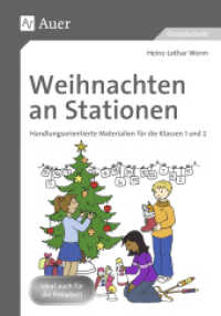 Weihnachten an Stationen 1/2 : Handlungsorientierte Materialien für die Klassen 1 und 2. Ideal auch für die Freiarbeit. Grundschule （3. Aufl. 2020. 80 S. m. Abb. 297 mm）