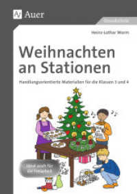 Weihnachten an Stationen, Klassen 3-4 : Handlungsorientierte Materialien. Ideal auch für die Freiarbeit. Grundschule （2. Aufl. 2015. 80 S. m. Illustr. 296 mm）