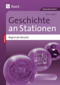 Geschichte an Stationen SPEZIAL - Beginn der Neuzeit : &Uuml;bungsmaterial zu den Kernthemen des Lehrplans (5. bis 10. Klasse). Mit Kopiervorlagen. Sekundarstufe I (Stationentraining Sekundarstufe Geschichte) （2015. 68 S. m. Abb. 297 mm）