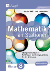 Mathe an Stationen, Klasse 8 Gymnasium : Übungsmaterial zu den Kernthemen der Bildungsstandards für das Gymnasium (8. Klasse) (Stationentraining Sek. Mathematik) （2016. 96 S. m. Abb. 297 mm）