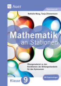 Mathe an Stationen 9 Gymnasium; . : Übungsmaterial zu den Kernthemen der Bildungsstandards für das Gymnasium. Mit Kopiervorlagen （2017. 96 S. 296 mm）