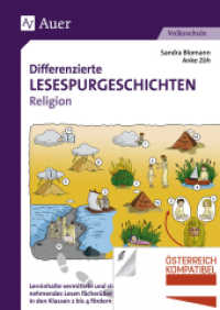Differenzierte Lesespurgeschichten Religion : Lerninhalte vermitteln und sinnentnehmendes Lesen fächerübergreifend in den Klassen 2 bis 4 fördern （3. Aufl. 2022. 79 S. 297 mm）