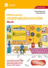 Differenzierte Lesespurgeschichten Musik : Lerninhalte vermitteln und sinnentnehmendes Lesen fächerübergreifend in den Klassen 2 bis 4 fördern. Mit Kopiervorlagen und Selbstkontrolle. Grundschule (Differenzierte Lesespurgeschichten) （2. Aufl. 2021. 80 S. 297 mm）