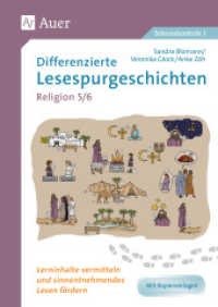 Differenzierte Lesespurgeschichten Religion 5-6 : Lerninhalte vermitteln und sinnentnehmendes Lesen fördern (5. und 6. Klasse) (Differenzierte Lesespurgeschichten) （2. Aufl. 2021. 80 S. 296 mm）