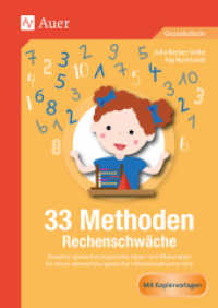 33 Methoden Rechenschwäche : Kreative abwechslungsreiche Ideen und Materialien für einen motivierenden Mathematikunterricht (1. bis 4. Klasse). Grundschule (33 Methoden Grundschule) （2019. 80 S. 297 mm）