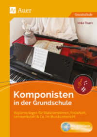 Komponisten in der Grundschule, m. 1 CD-ROM : Kopiervorlagen f&uuml;r Stationenlernen, Freiarbeit, Lernwerkstatt & Co. im Musikunterricht (1. bis 4. Klasse) （2. Aufl. 2022. 80 S. 297 mm）