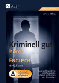 Kriminell gut h&ouml;ren Englisch 6-10 : Fesselnde H&ouml;rspielkrimis mit differenzierten Aufgaben zur F&ouml;rderung der H&ouml;rkompetenz (6. bis 10. Klasse) (Kriminell gut f&uuml;r die Sekundarstufe)